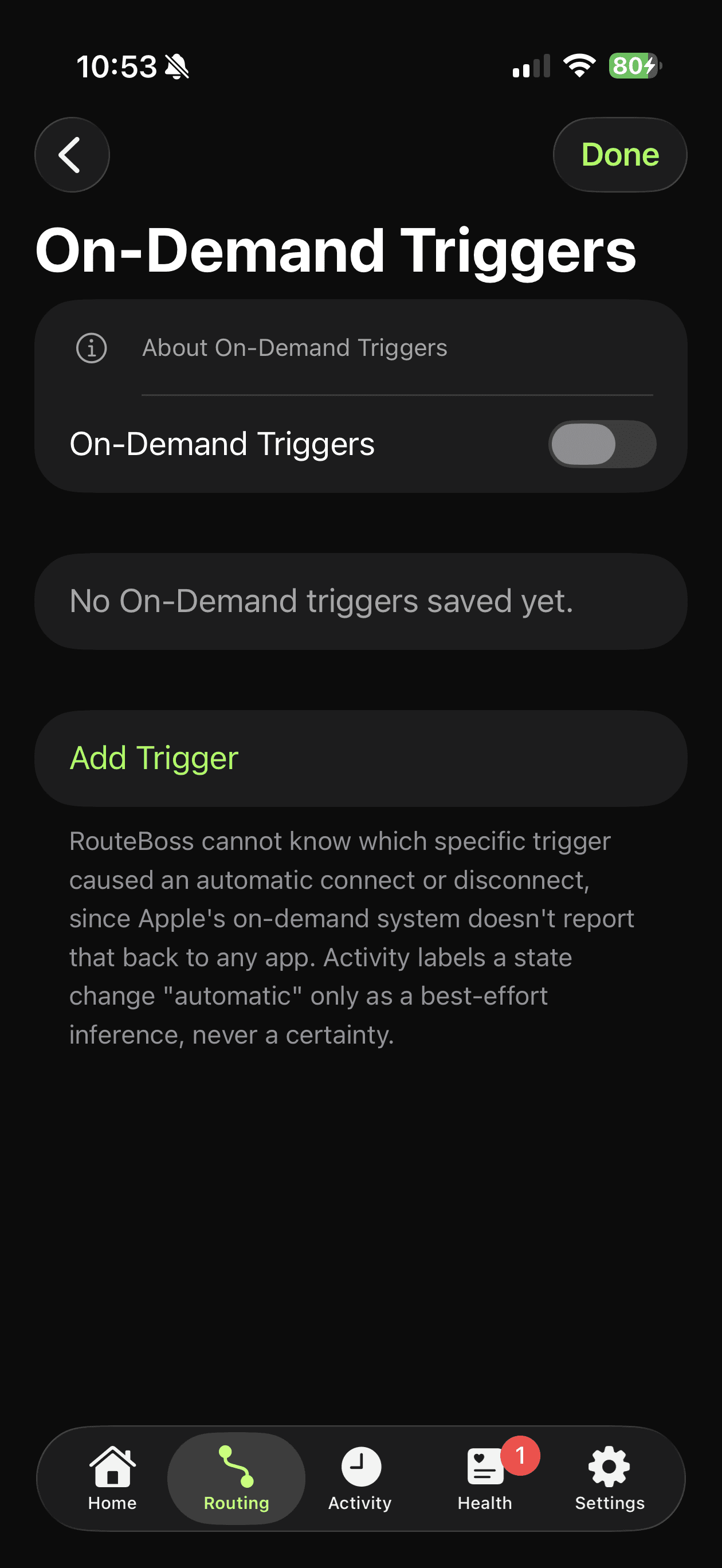 RouteBoss On-Demand Triggers screen with an Add Trigger button and a note explaining automatic state changes are only a best-effort inference